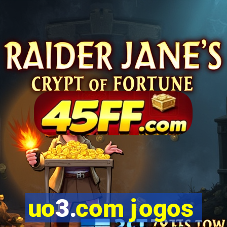 uo3.com jogos